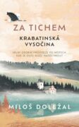 Za tichem - Krabatinská Vysočina (e-kniha)