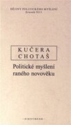Dějiny politického myšlení III/1 - Politické myšlení raného novověku
