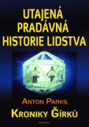 Utajená pradávná historie lidstva