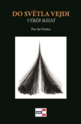 Do světla vejdi