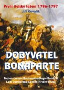 Dobyvatel Bonaparte - První italské tažení 1796-1797