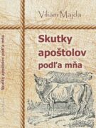 Skutky apoštolov podľa mňa (e-kniha)