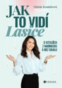 Jak to vidí Lasice - O vztazích z nadhledu a bez obalu