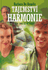 Tajemství harmonie - Kde jsme se tu vzali?