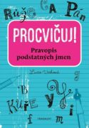Procvičuj - Pravopis podstatných jmen