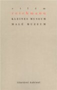 Kleines Museum / Malé muzeum