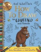 How to Draw The Gruffalo and Friends: Learn to draw ten of your favourite characters with step-by-st