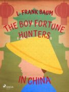 The Boy Fortune Hunters in China (e-kniha)
