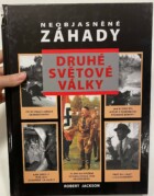 Neobjasněné záhady druhé světové války